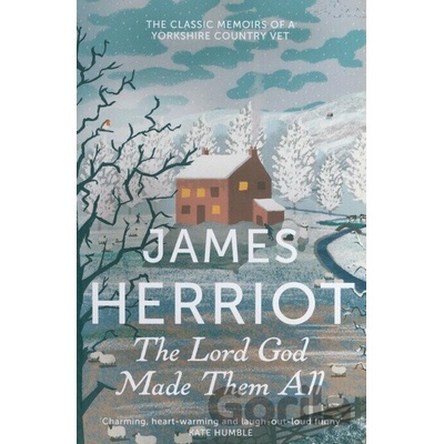 Lord God Made Them All Herriot James