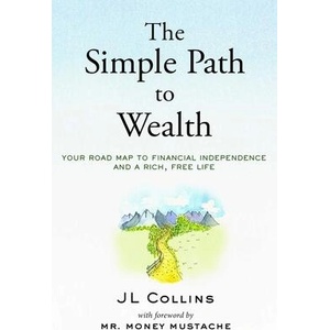 The Simple Path to Wealth (ISBN: 9798893310474)