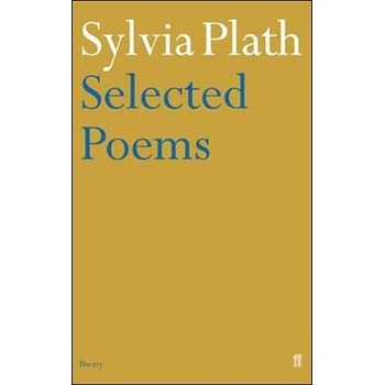 Selected Poems - Sylvia Plath