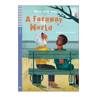 A FARAWAY WORLD - ELI Teen Readers 2 + CD - BANFI, M. L.