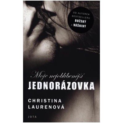 Moje nejoblíbenější jednorázovka - Christina Laurenová