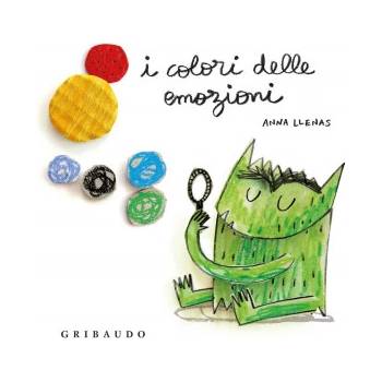 I colori delle emozioni | Anna Llenas