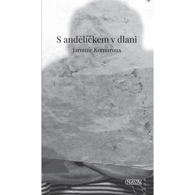S andělíčkem v dlani