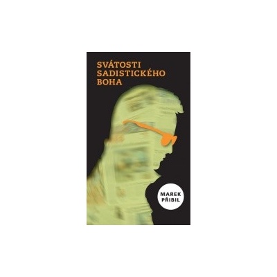 Svátosti sadistického Boha
