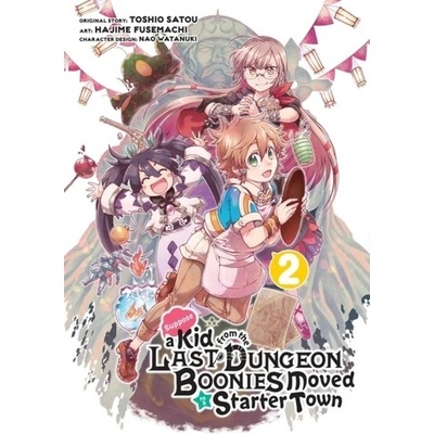 Suppose A Kid From The Last Dungeon Boonies Moved To A Starter Town 2 (manga)