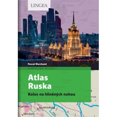 Atlas Ruska - Kolos na hliněných nohou