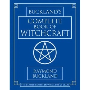 Buckland's Complete Book of Witchcraft (ISBN: 9780875420509)
