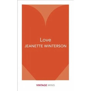 Love | Jeanette Winterson (ISBN: 9781784872724)