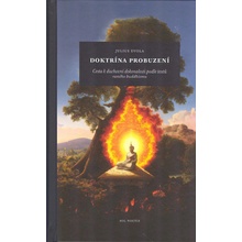 Doktrína probuzení - Cesta k duchovní dokonalosti podle textů raného buddhismu - Julius Evola