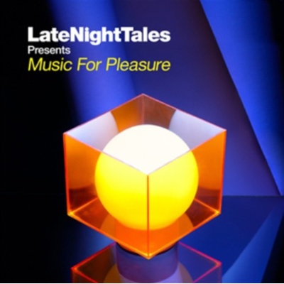 Various - Late Night Tales Presents Music For Pleasure LP
