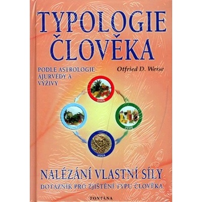 Typologie člověka - Otfried D. Weise