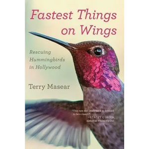 Fastest Things on Wings | Terry Masear (ISBN: 9780544705371)
