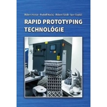 Rapid prototyping technológie