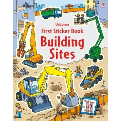 First sticker book: Building sites - Greenwell, Jessica
