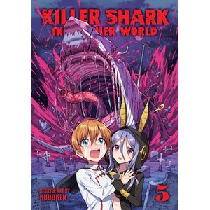 Killer Shark in Another World Vol. 5 (ISBN: 9798891605589)