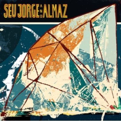 JORGE SEU: SEU JORGE AND ALMAZ LP