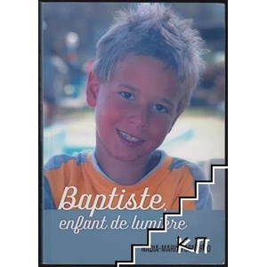 Baptiste, enfant de lumière (ISBN: 9782369570639)