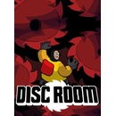 Disc Room