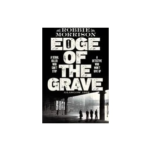 Edge of the Grave | Robbie Morrison (ISBN: 9781529054033)