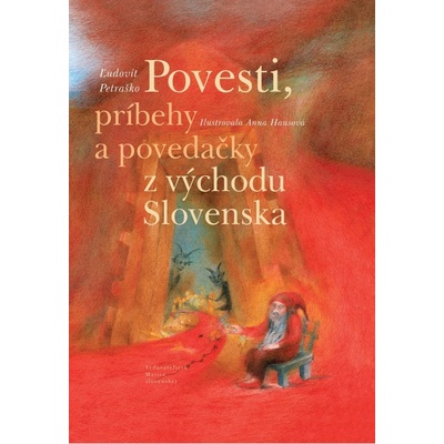 Povesti, príbehy a povedačky z východu Slovenska - Anna Hausová