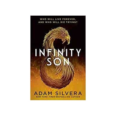 Infinity Son - Adam Silvera