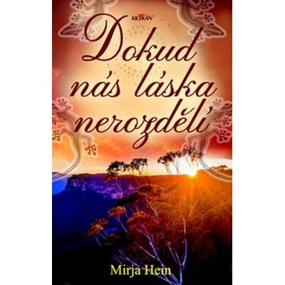 Dokud nás láska nerozdělí