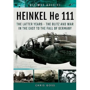 Heinkel He 111 (ISBN: 9781848324459)