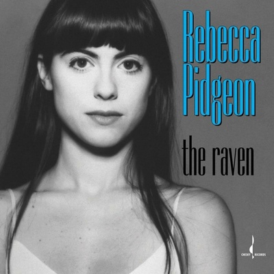 Rebecca Pidgeon - The Raven (180g) LP