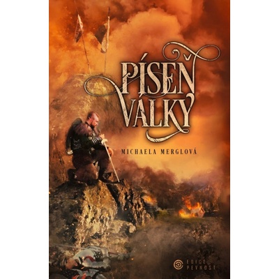 Píseň války - Merglová Michaela