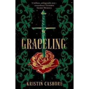 Graceling | Kristin Cashore (ISBN: 9781473233256)