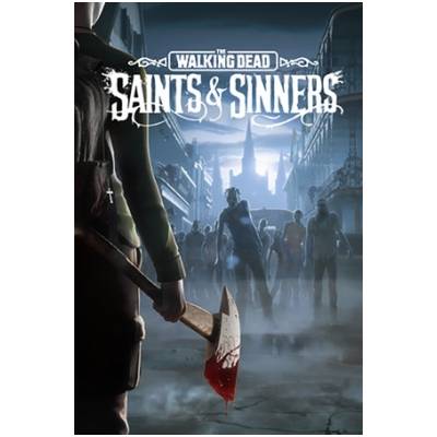 The Walking Dead: Saints & Sinners
