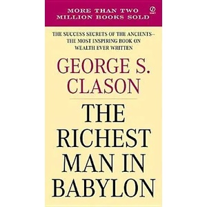 The Richest Man In Babylon (ISBN: 9780451205360)
