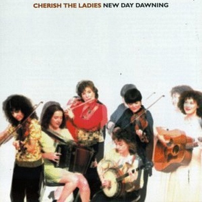 New Day Dawning - Cherish The Ladies CD