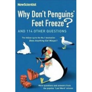 Why Don't Penguins' Feet Freeze? (ISBN: 9781473651302)