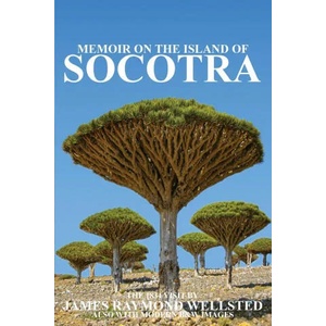 SOCOTRA | James Wellsted, Ibn Al Hamra (ISBN: 9781838075699)