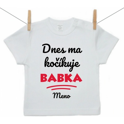 Boodyy tričko s krátkym rukávom Dnes ma kočíkuje babka