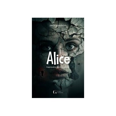 Alice - Dráža Vejražková
