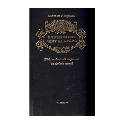 Labyrintem míst klatých