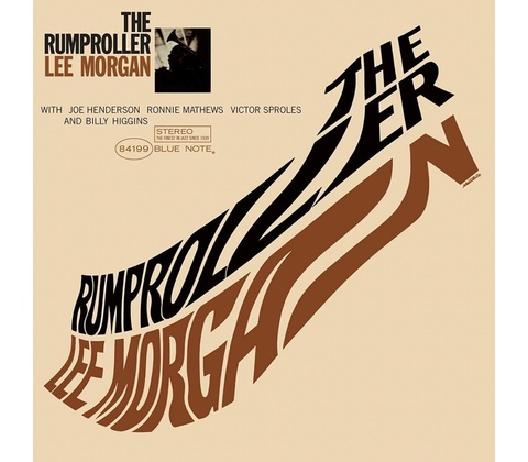 MORGAN, LEE - RUMPROLLER LP