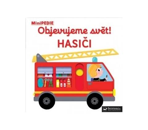 Objevujeme svět! Hasiči