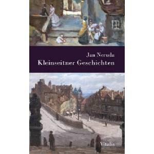 Kleinseitner Geschichten | Jan Neruda, Karel Hruska, Franz Jurenka (ISBN: 9783899196559)
