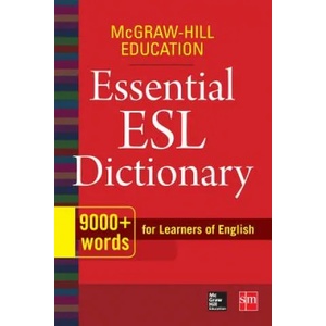 McGraw-Hill Education Essential ESL Dictionary | McGraw-Hill Education (ISBN: 9780071840187)