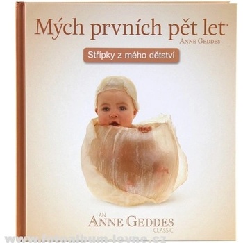 Mých prvních pět let Střípky z mého dětství