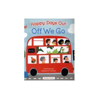 Happy Days Out: Off We Go! | Ekaterina Trukhan