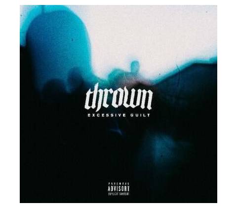Thrown Excessive Guilt CD