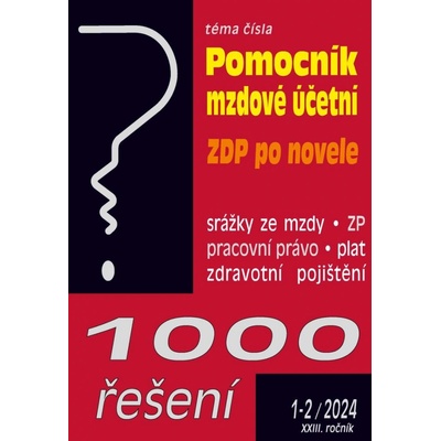 1000 řešení č. 1-2 / 2024 - Pomocní mzdové účetní - Poradce s.r.o.