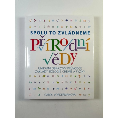 Přírodní vědy - Spolu to zvládneme - VORDERMANOVÁ CAROL