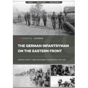 The German Infantryman on the Eastern Front | Richard Charlton Taylor (2023)