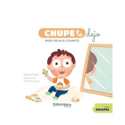 ChupeTeDejo. Enzo deja el chupete | MARTA PRADA