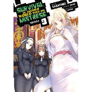 Survival in Another World with My Mistress! (Manga) Vol. 9 | Sasayuki (ISBN: 9798897653874)
